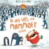 Ik heb wél een mammoet gezien! | 9789463378918