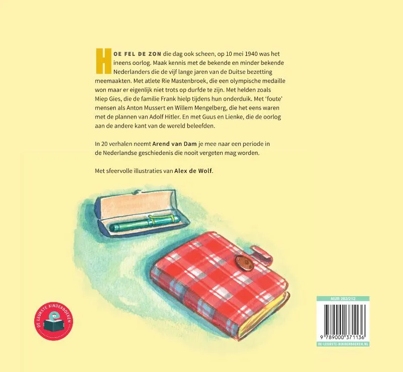 Hoe fel de zon ook scheen | 9789000371136 Hoe fel de zon ook scheen - Afbeelding 2