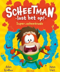 Scheetman lost het op! Super-scheetnado