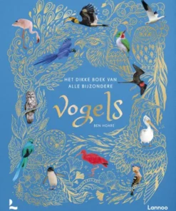 Het dikke boek van alle bijzondere vogels