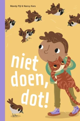 niet doen, dot!