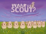 Waar is Scout? | 9789465034508