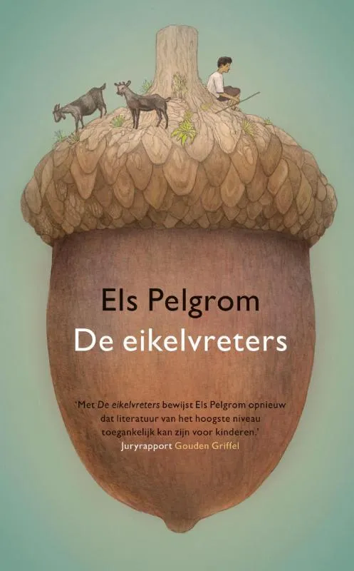 De eikelvreters | 9789024597321 De eikelvreters