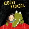 De kusjeskrokodil | 9789026141355