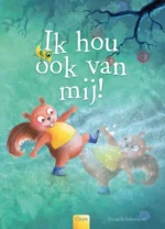 Ik hou ook van mij! | 9789044835960
