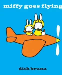 Miffy Goes Flying