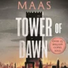 Tower of Dawn | 9781538761182 Tower of Dawn | 9781538761182