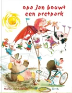 Opa Jan bouwt een pretpark | 9789492629029