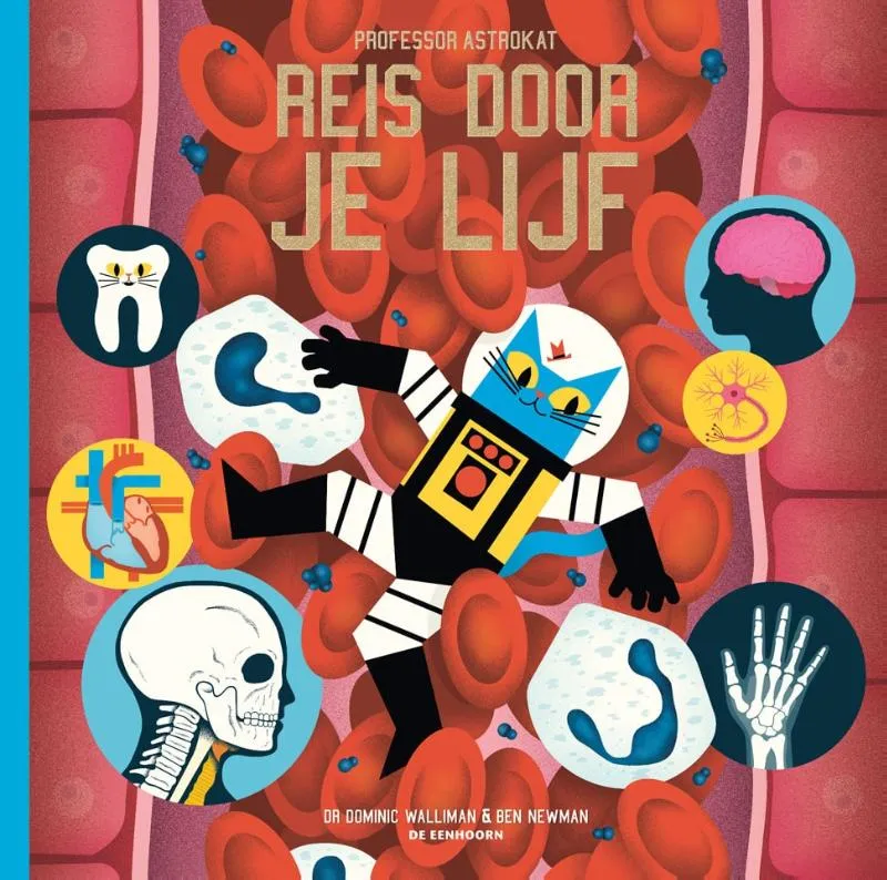Reis door je lijf | 9789462913370 Reis door je lijf