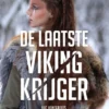 De laatste Vikingkrijger | 9789044853476