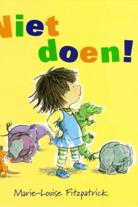 Niet doen!