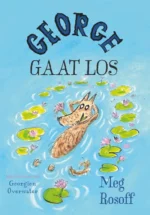 George gaat los | 9789493236264 George gaat los | 9789493236264
