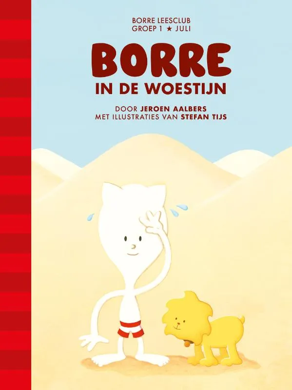 Borre in de woestijn | 9789089220509 Borre in de woestijn