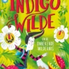 Indigo de Wilde en de onbekende wildernis | 9789024596614