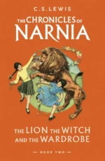 The Lion, the Witch and the Wardrobe | 9780008640729