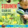 Struinen door de schepping | 9789033834363 Struinen door de schepping | 9789033834363