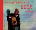 Wat je moet doen als je een beer tegenkomt | 9789089673961