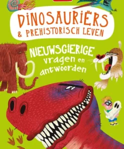 Nieuwsgierige vragen en antwoorden Dinosauriërs & prehistorisch leven