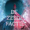 De zesde factie | 9789493488069
