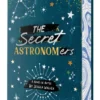 The Secret Astronomers | 9780593809174 The Secret Astronomers | 9780593809174