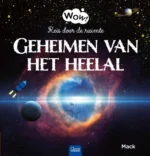 Geheimen van het heelal | 9789401437868 Geheimen van het heelal | 9789401437868