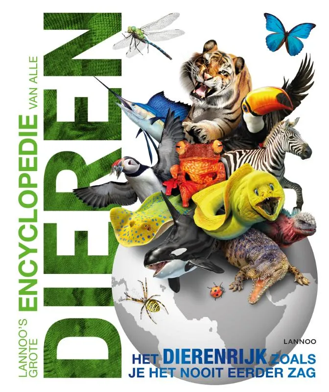 Lannoo's grote encyclopedie van alle dieren | 9789401444323 Lannoo's grote encyclopedie van alle dieren