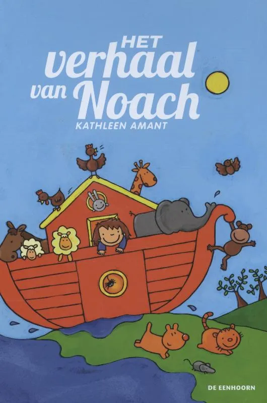 Het verhaal van Noach | 9789058388537 Het verhaal van Noach