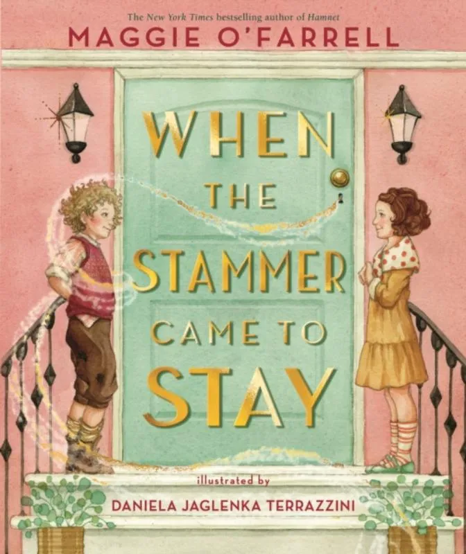 When the Stammer Came to Stay | 9781529504286 When the Stammer Came to Stay