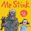 Mr Stink | 9789492844125 Mr Stink | 9789492844125