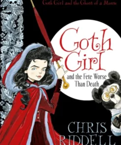 Goth Girl and the Fete Worse Than Death