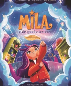 Mila en de gouden toverveer
