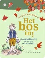 Het bos in! | 9789464016109 Het bos in! | 9789464016109