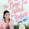 To All the Boys I've Loved Before | 9781529532531 To All the Boys I've Loved Before | 9781529532531