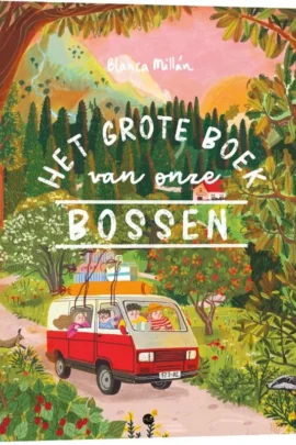 Het grote boek van onze bossen