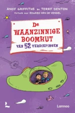 De waanzinnige boomhut van 52 verdiepingen | 9789401414531