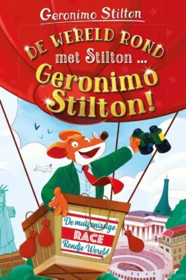 De wereld rond met Stilton... Geronimo Stilton