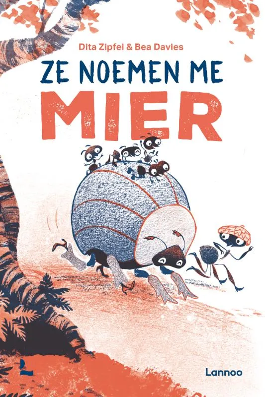 Ze noemen me mier | 9789401488501 Ze noemen me mier
