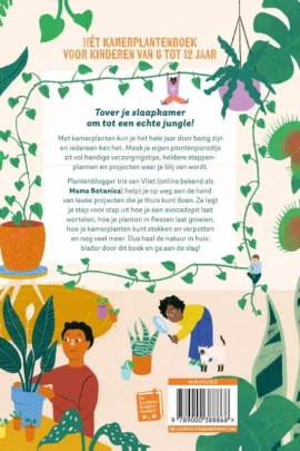 Maak je eigen plantenparadijs | 9789000388868 Maak je eigen plantenparadijs | 9789000388868