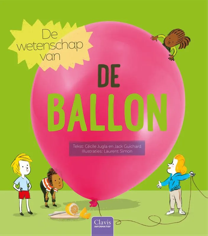 De wetenschap van de ballon | 9789044842784 De wetenschap van de ballon