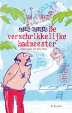 De verschrikkelijke badmeester | 9789025751159