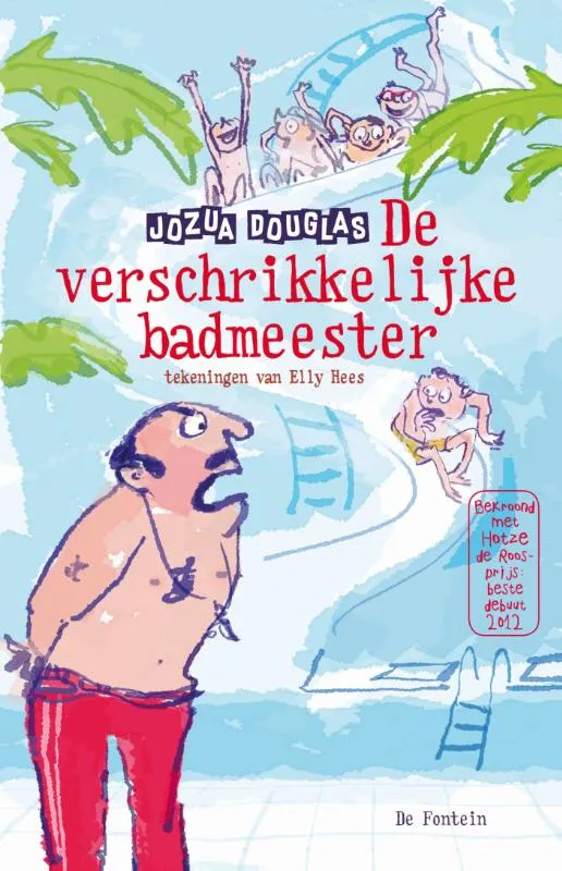 De verschrikkelijke badmeester | 9789026133428 De verschrikkelijke badmeester