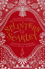 Splinters of Scarlet | 9781782692904