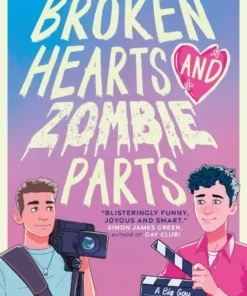 Broken Hearts & Zombie Parts