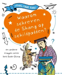 Waarom schreven de Shang op schildpadden?