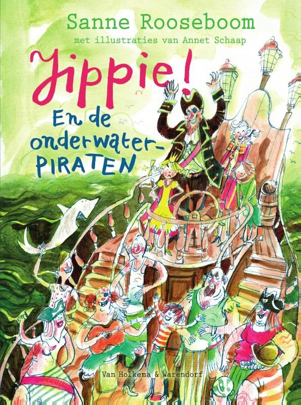 Jippie! En de Onderwaterpiraten | 9789000369416 Jippie! En de Onderwaterpiraten