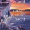 Het eiland aan de rand van de nacht | 9789030510413