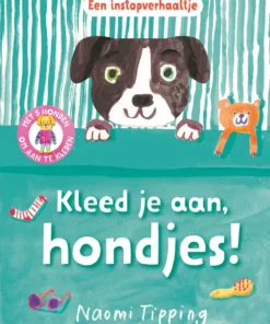 Kleed je aan, hondjes!