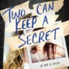 Two Can Keep a Secret | 9781524714758