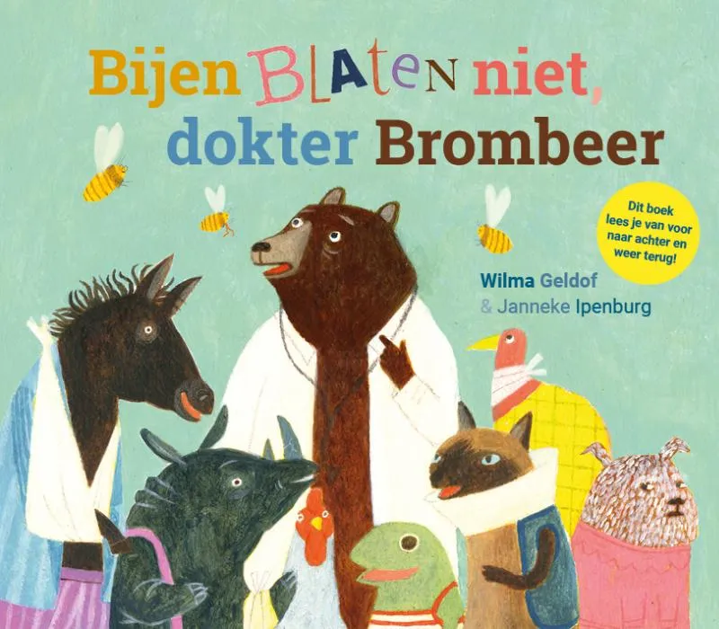 Bijen blaten niet, dokter Brombeer | 9789021033860 Bijen blaten niet, dokter Brombeer