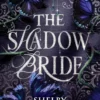 The Shadow Bride | 9780063419391 The Shadow Bride | 9780063419391